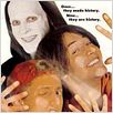 Bill & Ted - Dois Loucos no Tempo : poster