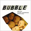 Bubble - Uma Nova Experiência : poster