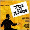 Atirem no Pianista : poster