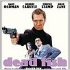 Dead Fish - Um Dia de Cão : foto