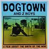 Dogtown & Z-Boys - Onde Tudo Começou : foto