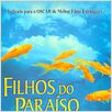 Filhos do Paraíso : foto