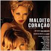 Maldito Coração : poster