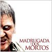 Madrugada dos Mortos : poster