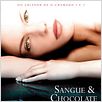 Sangue & Chocolate : foto