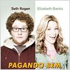Pagando Bem, Que Mal Tem? : poster