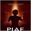 Piaf - Um Hino ao Amor : poster