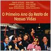 O Primeiro Ano do Resto de Nossas Vidas : poster