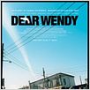 Querida Wendy : poster