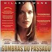Sombras do Passado : foto