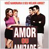 Amor ou Amizade : poster