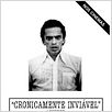 Cronicamente Inviável : foto