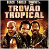Trovão Tropical : poster