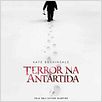 Terror na Antártida : poster