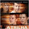 A Trilha : poster