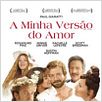 A Minha Versão do Amor : poster