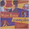 Veja esta Canção : poster