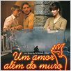 Um Amor Além do Muro : poster