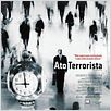 Ato Terrorista : foto