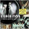 Espíritos - A Morte Está ao Seu Lado : poster