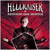 Hellraiser - O Retorno dos Mortos : poster
