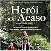 Herói por Acaso : poster