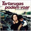 Tartarugas Podem Voar : poster