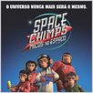 Space Chimps - Micos no Espaço : poster