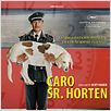 Caro Sr. Horten : poster