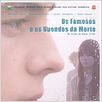 Os Famosos e os Duendes da Morte : poster