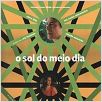 O Sol do Meio Dia : poster