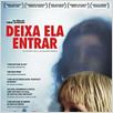 Deixa Ela Entrar : poster