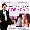 Como Arrasar um Coração : poster