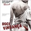 Doce Vingança : poster