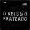 O Abismo Prateado : poster