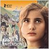 Las Malas Intenciones : poster