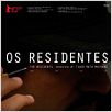 Os Residentes : foto