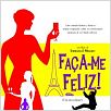 Faça-me Feliz! : poster