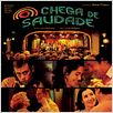 Chega de Saudade : foto