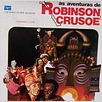 As Aventuras de Robinson Crusoé : foto
