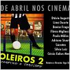 Boleiros 2 - Vencedores e Vencidos : poster