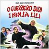 O Guerreiro Didi e a Ninja Lili : poster