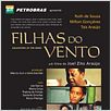 As Filhas do Vento : poster