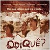 Ódiquê? : poster