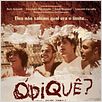 Ódiquê? : foto