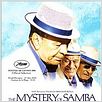 O Mistério do Samba : poster