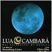 Lua Cambará - Nas Escadarias do Palácio : foto