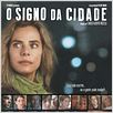 O Signo da Cidade : foto