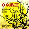 O Quinze : poster