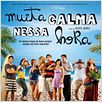 Muita Calma Nessa Hora : foto
